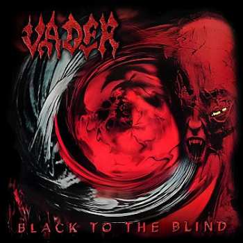 Album Vader: Black to the Blind