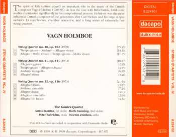 CD Vagn Holmboe: String Quartets, Vol. IV: Nos. 10, 11 And 12
