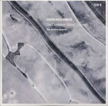 7CD/Coffret Vagn Holmboe: The Complete String Quartets