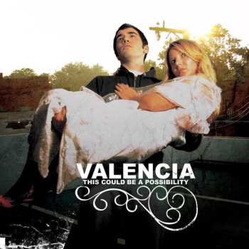 Album Valencia: This Could Be A Possibility
