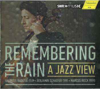 Album Valentin Radutiu: Remembering The Rain