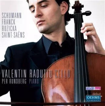 Schumann - Franck - Ruzicka - Saint-Saëns