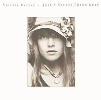 CD Valerie Carter: Just A Stone's Throw Away LTD