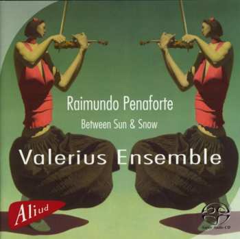 SACD Valerius Ensemble: Between Sun & Snow