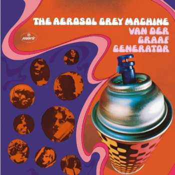 LP/2CD/SP/Coffret Van Der Graaf Generator: The Aerosol Grey Machine DLX | LTD
