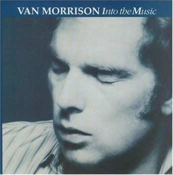 Album Van Morrison: Into The Music