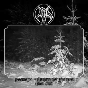 Album Vardan: Nostalgia - Archive Of Failures Part III