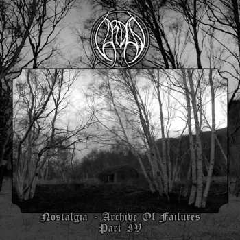 Album Vardan: Nostalgia - Archive Of Failures Part IV