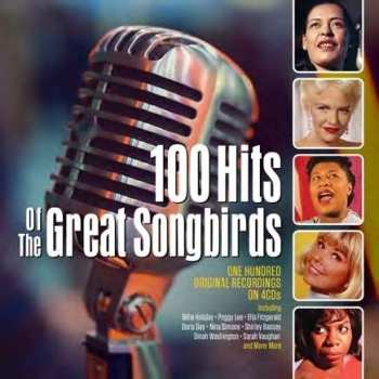 CD Various: 100 Hits Of The Great Songbirds