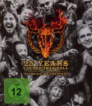 Album Various: 25 Years Louder Than Hell: The W:o:a Documentary