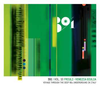 2CD Various: 391 Vol.10: Friuli Venezia Giulia Voyage