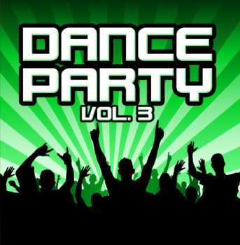 CD Various: Dance Party 3 / Var