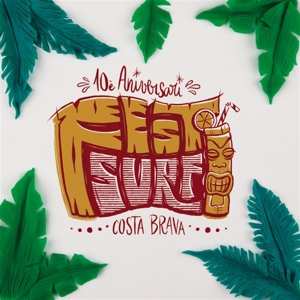 Album Various: 7-festisurf Costa Brava (10th Ann.)