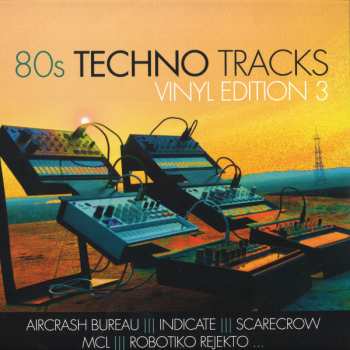 LP Various: 80s Techno Tracks - Vinyl Edition 3
