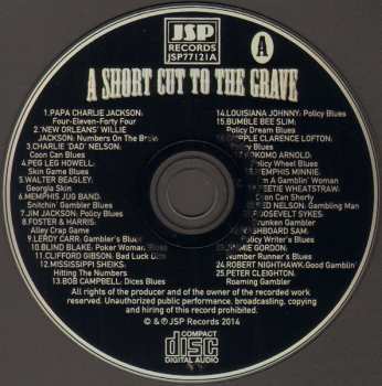 4CD/Coffret Various: A Short Cut To The Grave (Gin, Justice, Jail & Judgement 1924-1942)