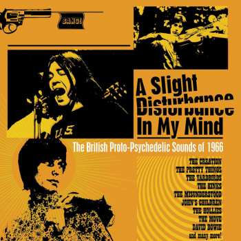 3CD/Coffret Various: A Slight Disturbance In My Mind: The British Proto-Psychedelic Sounds of 1966
