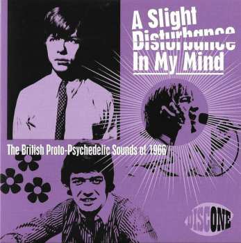 3CD/Coffret Various: A Slight Disturbance In My Mind: The British Proto-Psychedelic Sounds of 1966