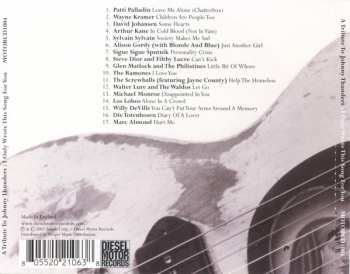 CD Various: A Tribute To Johnny Thunders: I Only Wrote This Song For You
