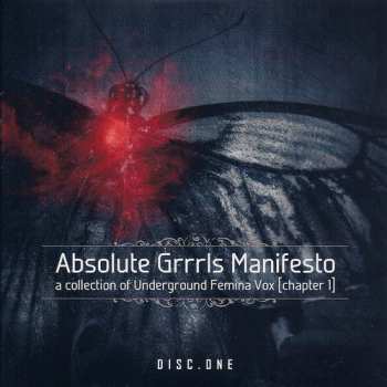 4CD/Coffret Various: Absolute Grrrls Manifesto (A Collection Of Underground Femina Vox) [Chapter 1]
