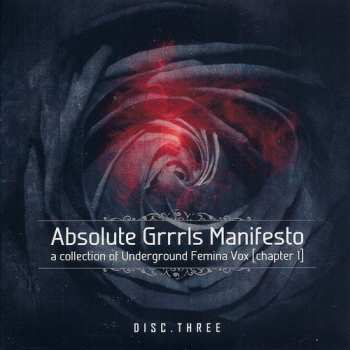 4CD/Coffret Various: Absolute Grrrls Manifesto (A Collection Of Underground Femina Vox) [Chapter 1]