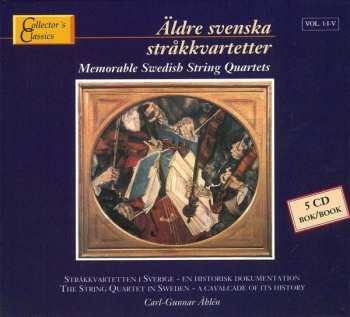 Album Various: Äldre Svenska Stråkkvartetter = Memorable Swedish String Quartets