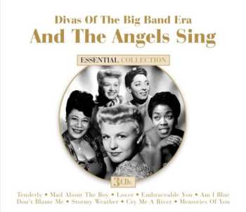 Album Various: And The Angels Sing - Divas Of The Big Band Era