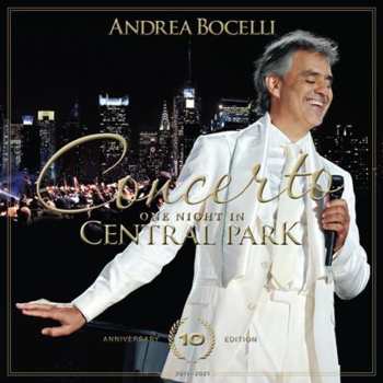 CD/DVD Various: Andrea Bocelli - One Night In Central Park (10th Anniversary Edition / Mit Dvd)