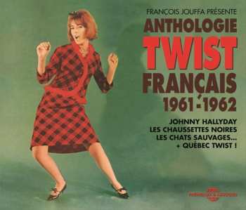 3CD Various: Anthologie Twist Français 1961-1962