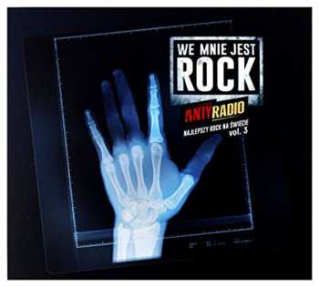 Album Various: Antyradio - We Mnie Jest Rock Vol. 3