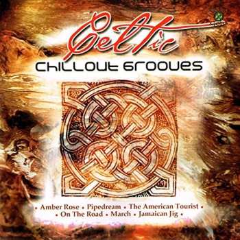 Album Various: Celtic Chillout Grooves