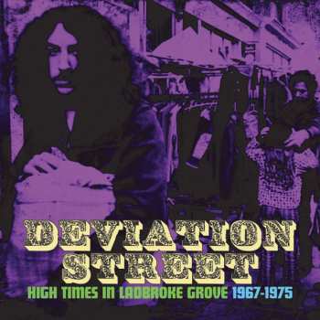 3CD/Coffret Various: Deviation Street (High Tides In Ladbroke Grove 1967-1975)