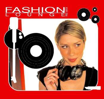 Album Various: Fashion Lounge Remix