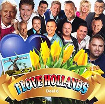 Album Various Artists: I Love Hollands Deel 6