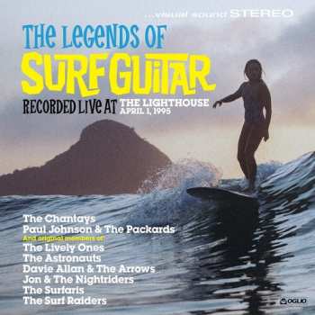 Album Various: The Legends Of Surf Guitar (Recorded Live At The Lighthouse, April 1, 1995)