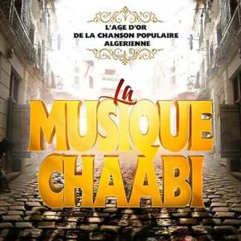 Album Various: Musique Chaabi D''algerie