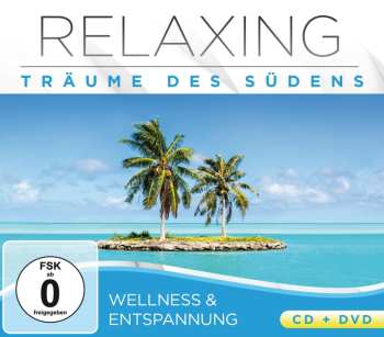 Album Various Artists: Relaxing-träume Des Südens
