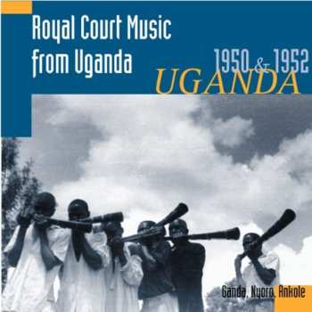 Album Various Artists: Royal Court Music From Uganda