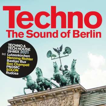 Album Various: Techno: The Sound Of Berlin 2021