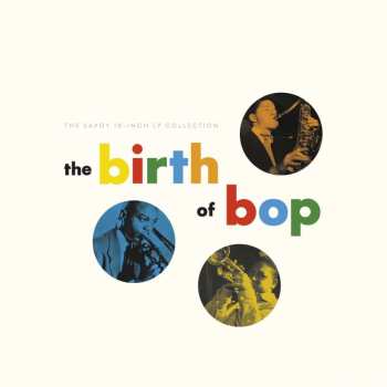 2CD/Coffret Various: The Birth Of Bop