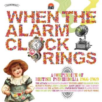 2LP Various: When The Alarm Clock Rings: A Compendium Of British Psychedelia 1966-1969
