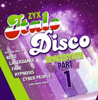 Album Various: ZYX Italo Disco Spacesynth Part 1
