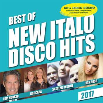 CD Various: Best Of New Italo Disco Hits 2017