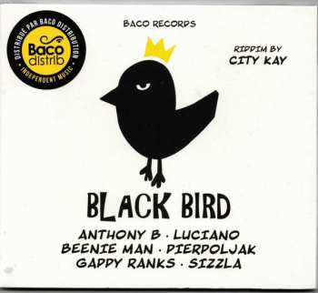 CD Various: Black Bird / Big Slap (Riddim By City Kay)