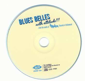 CD Various: Blues Belles With Attitude!!!! ... From The Vaults Of Modern Records Of Hollywood