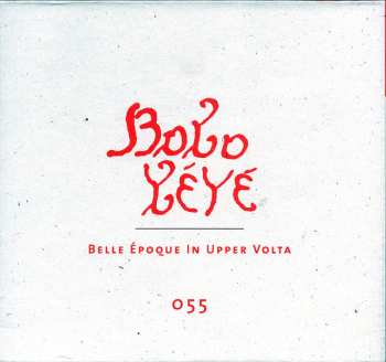 3CD/Coffret Various: Bobo Yéyé: Belle Époque In Upper Volta