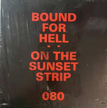 2LP/Coffret Various: Bound For Hell: On The Sunset Strip LTD | CLR
