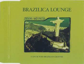 3CD/Coffret Various: Brazilica Lounge