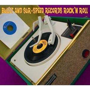 CD Various: Bullet And Sur-Speed Records Rock 'N' Roll