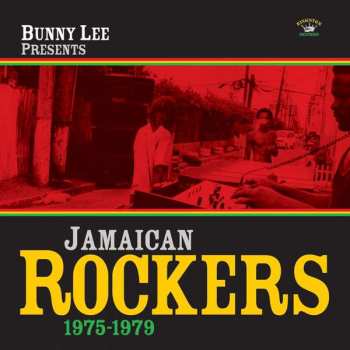LP Various: Bunny Lee Presents Jamaican Rockers 1975-1979 