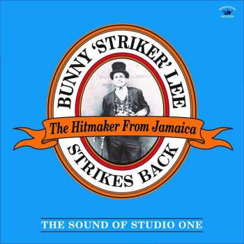 CD Various: Bunny 'Striker' Lee Strikes Back (The Sound Of Studio One)